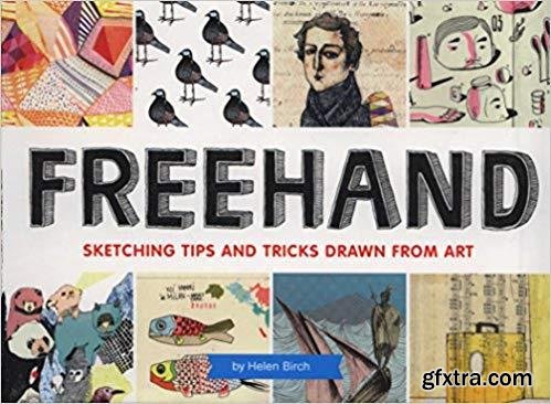 Freehand: Sketching Tips and Tricks Drawn from Art