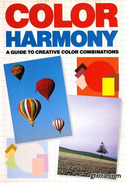 Color Harmony: A Guide to Creative Color Combinations