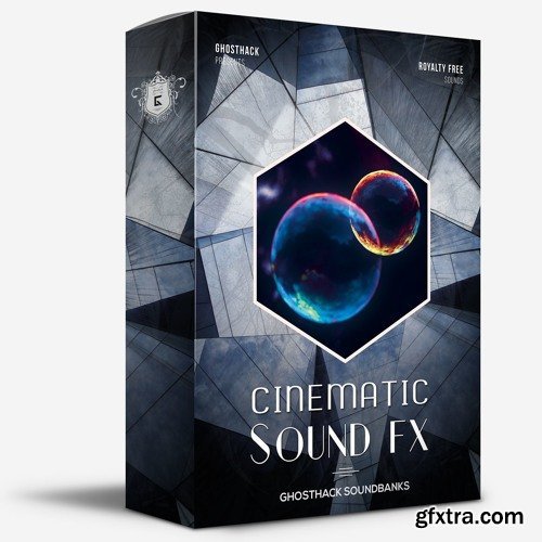 Ghosthack – Cinematic Sound FX
