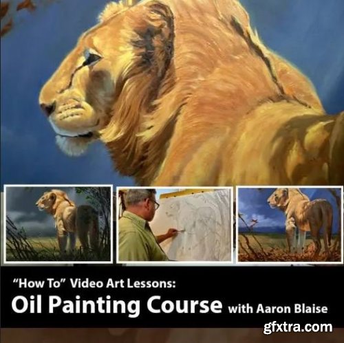Oil Painting Course with Aaron Blaise