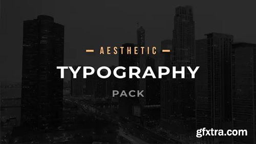 Videohive Aesthetic Typography Pack 33008355