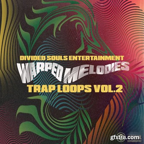 Divided Souls Warped Melodies Trap Loops Volume 2 WAV