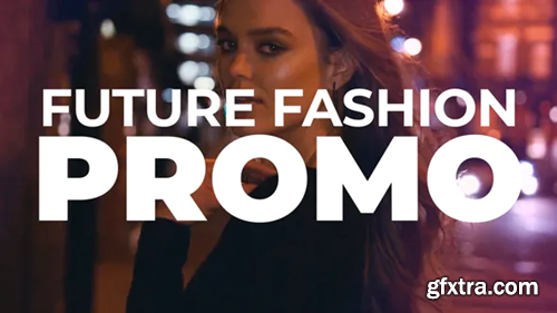Videohive Future Fashion Promo 21491851