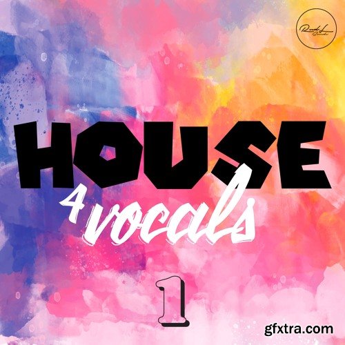 Roundel Sounds House 4 Vocals Vol 1 WAV MIDI