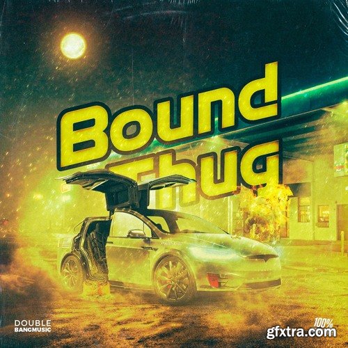 Double Bang Music Bound Thug MULTi-FORMAT