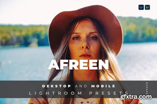 Afreen Desktop and Mobile Lightroom Preset
