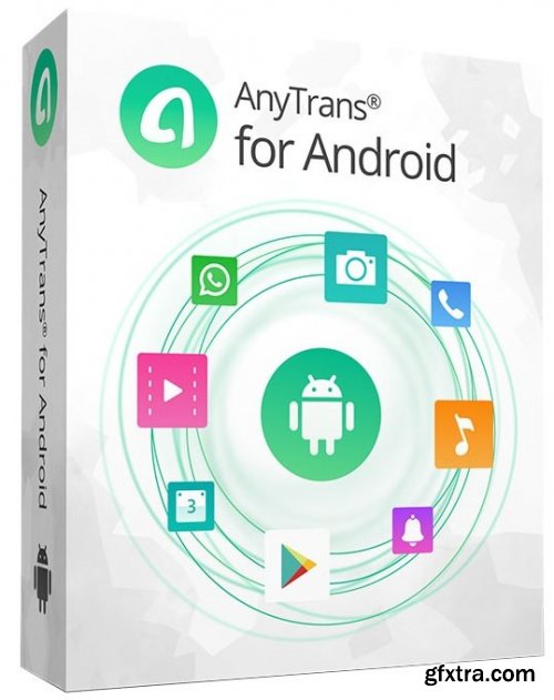 AnyTrans for Android 7.3.0.20200722
