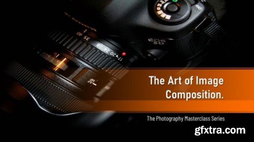Photography Composition - A Complete Crash Course