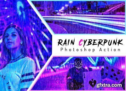 CreativeMarket - Rain Cyberpunk Photoshop Action 6343017