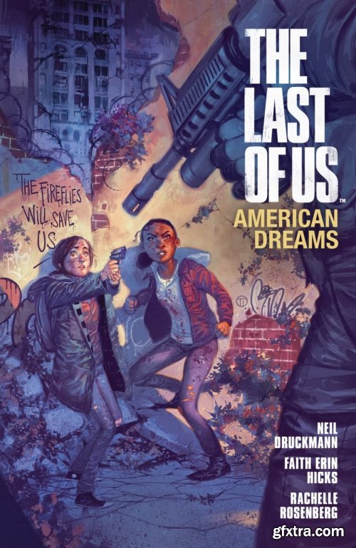 The Last of Us – American Dreams (TPB) (2013)