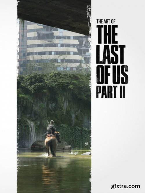 The Art of The Last of Us Part II (2020)