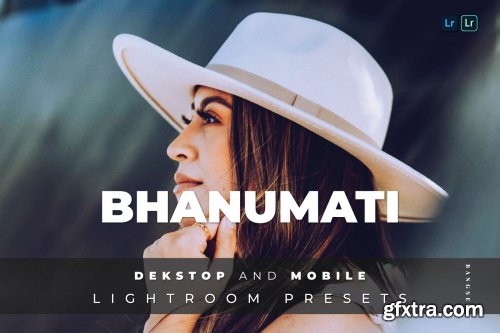Bhanumati Desktop and Mobile Lightroom Preset