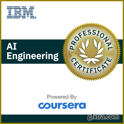 Coursera - IBM AI Engineering Professional Certificate