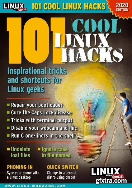 Linux Magazine Special Editions - 101 Cool Linux Hacks 2020