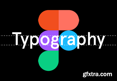 Advanced Typography Design in Figma