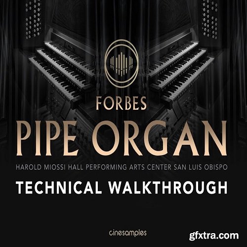 Cinesamples O: Forbes Pipe Organ KONTAKT
