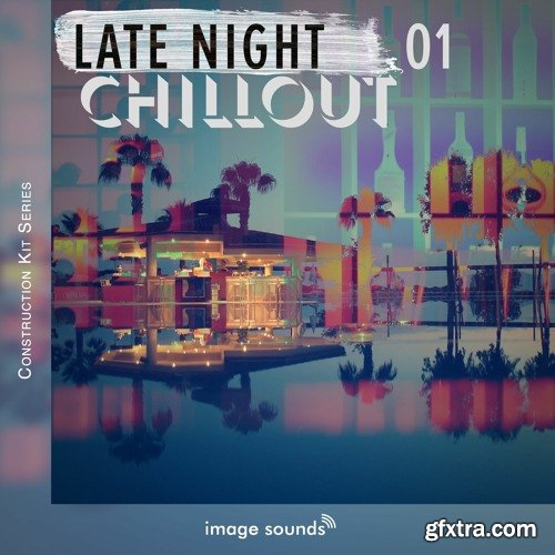 Image Sounds Late Night Chillout 1 WAV