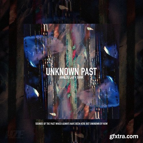 HZE Unknown Past (ANALOG LAB V BANK)