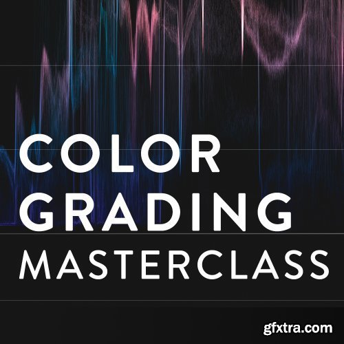 Noam Kroll - Color Grading Masterclass