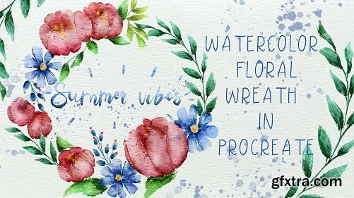 Watercolor Floral Wreath in Procreate - Watercolor Calligraphy Quote - New Painting Technique