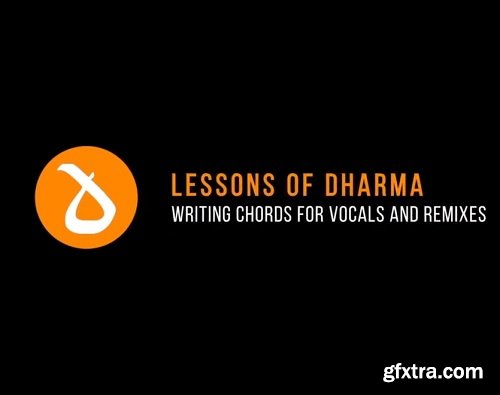 Dharma World Wide Writing Chords for Vocals and Remixes