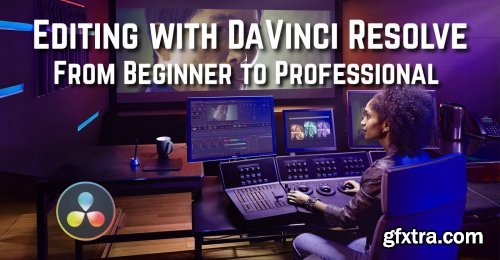 Video Editing with DaVinci Resolve for beginners