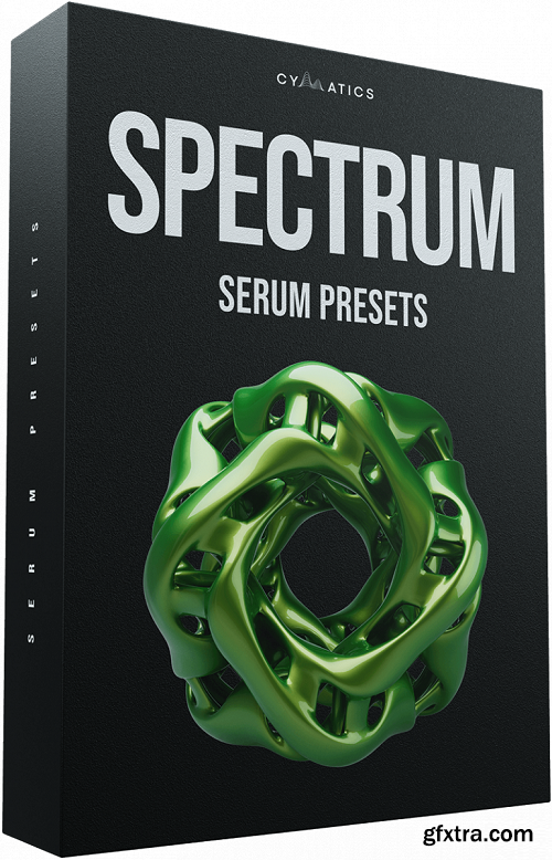 Cymatics Spectrum Serum Presets