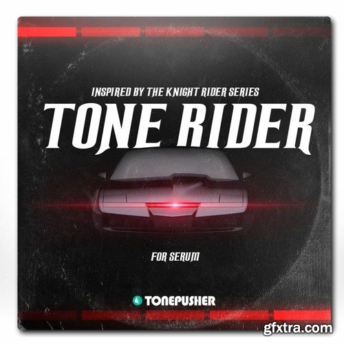 Tonepusher Tone Rider For XFER RECORDS SERUM