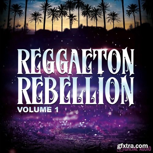 Highline Audio Reggaeton Rebellion Volume 1 WAV