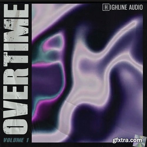 Highline Audio Overtime Volume 1 WAV MiDi