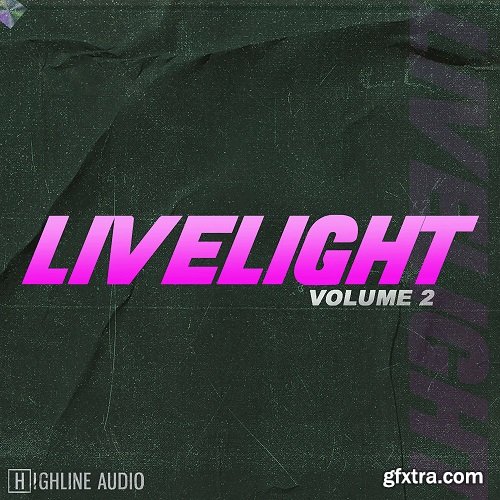 Highline Audio Livelight Volume 2 WAV