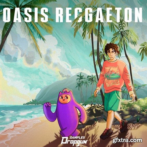 Dropgun Samples Oasis Reggaeton WAV