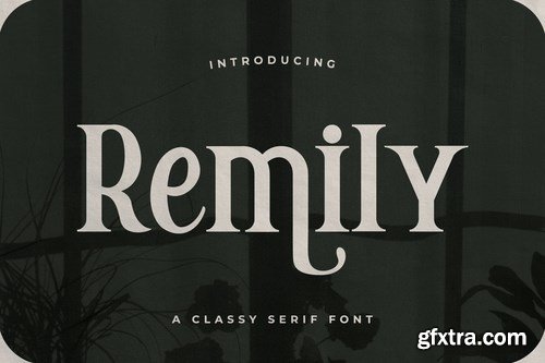 Remily – A Classy Serif Font