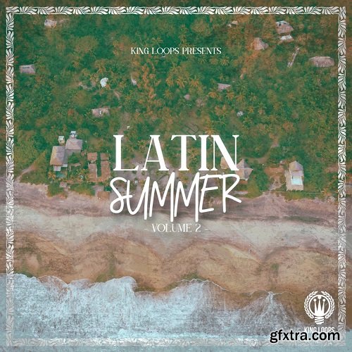 King Loops Latin Summer Volume 2 WAV MiDi