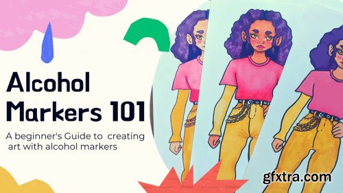 Marker 101: The ultimate guide on creating art with alcohol markers