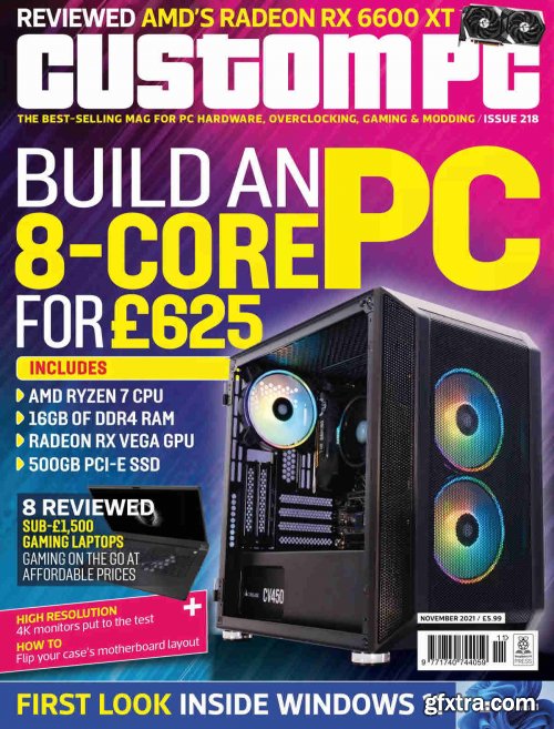 Custom PC - Issue 218, November 2021