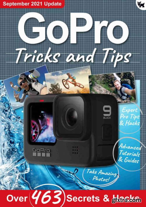 GoPro, Tricks And Tips - 7th Edition 2021