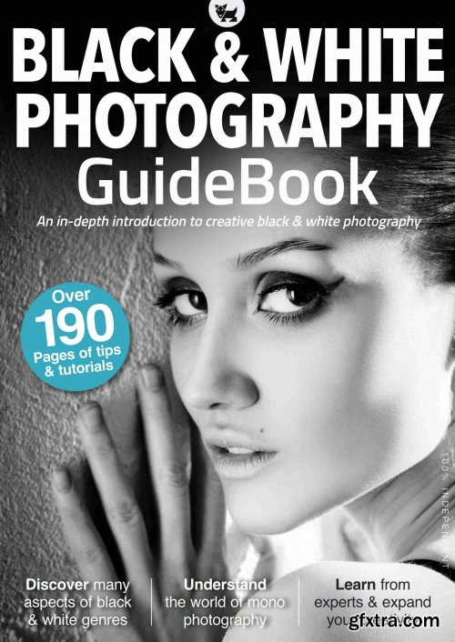 Black & White Photography Guidebook - 4th Edition 2021 (True PDF)