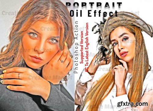 CreativeMarket - Portrait Oil Effect Photoshop Action 6536922
