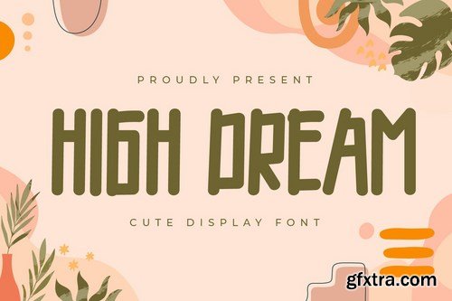 High Dream - Display Font