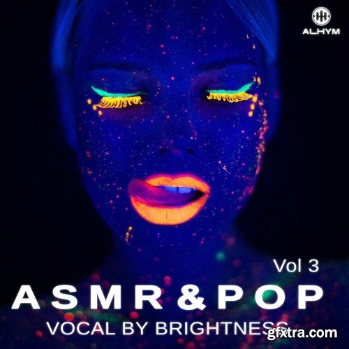 Alhym Records Brightness ASMR and Pop Vocal Vol 3 WAV