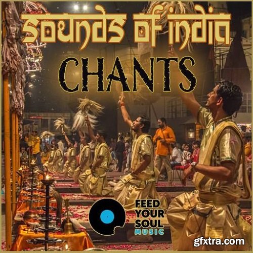Feed Your Soul Music Chants Sounds Of India WAV