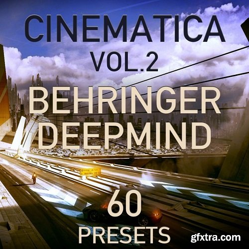 LFO Store Behringer DeepMind 6/12 Cinematica Vol 2 60 Cinematic Presets for DeepMind SYX