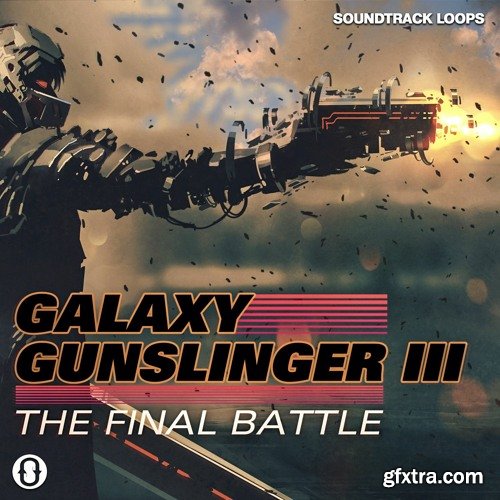 Soundtrack Loops Galaxy Gunslinger III The Final Battle WAV