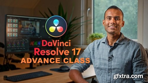 Advanced Video Editing in DaVinci Resolve 17 - Take Your Videos to the Next Level!