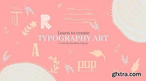 Learn to create TYPOGRAPHY ART