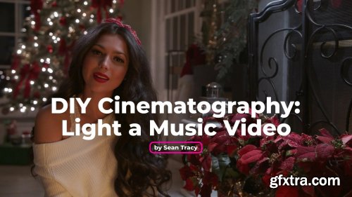 DIY Cinematography: Light a Music Video