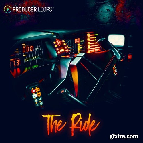 Producer Loops The Ride MULTi-FORMAT