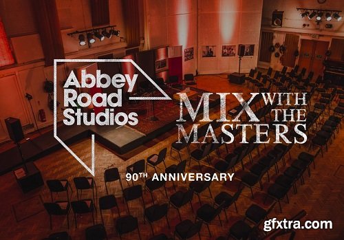 MixWithTheMasters Celebrating Abbey Road’s 90th Anniversary TUTORiAL