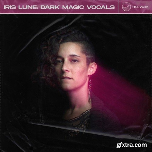 Nu.Wav Iris Lune Dark Magic Vocals WAV